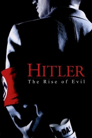 Hitler: The Rise of Evil-hd