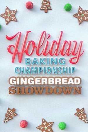 Holiday Baking Championship: Gingerbread Showdown Holiday Baking Championship: Gingerbread Showdown-hd