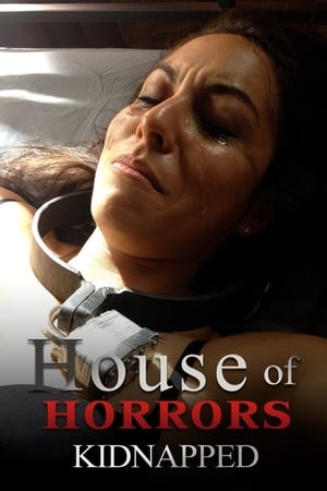 House of Horrors: Kidnapped House of Horrors: Kidnapped-hd
