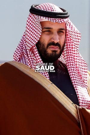 House of Saud: A Family at War-hd