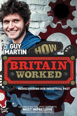 How Britain Worked How Britain Worked-hd