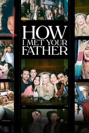 How I Met Your Father How I Met Your Father-hd