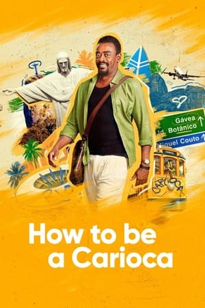 How To Be a Carioca-hd