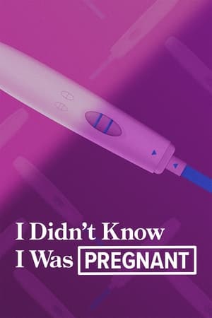 I Didn't Know I Was Pregnant I Didn't Know I Was Pregnant-hd