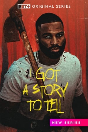 I Got a Story to Tell-hd