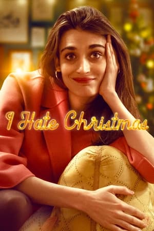 I Hate Christmas I Hate Christmas-hd
