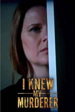 I Knew My Murderer I Knew My Murderer-hd