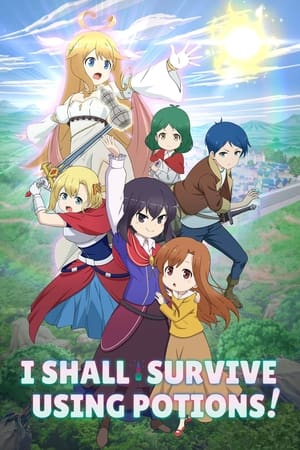 I Shall Survive Using Potions! I Shall Survive Using Potions!-hd