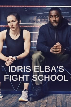 Idris Elba's Fight School Idris Elba's Fight School-hd