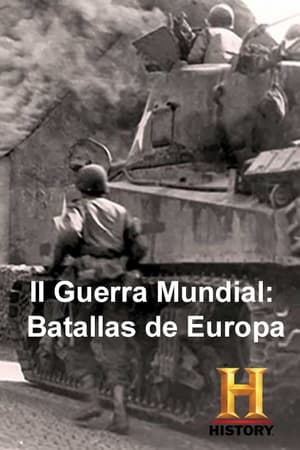 II Guerra Mundial: Batallas de Europa-hd