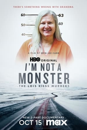 I'm Not a Monster: The Lois Riess Murders I'm Not a Monster: The Lois Riess Murders-hd