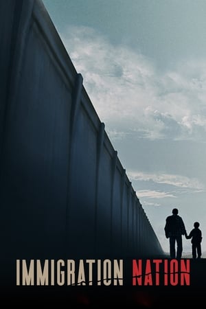 Immigration Nation-hd