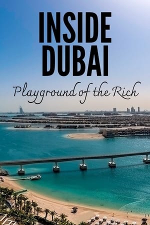 Inside Dubai: Playground of the Rich-hd