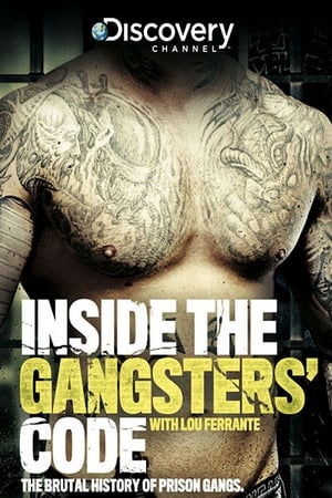 Inside the Gangsters' Code Inside the Gangsters' Code-hd