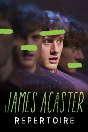 James Acaster: Repertoire James Acaster: Repertoire-hd