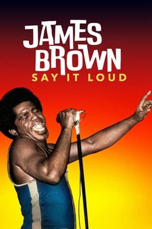 James Brown: Say It Loud James Brown: Say It Loud-hd