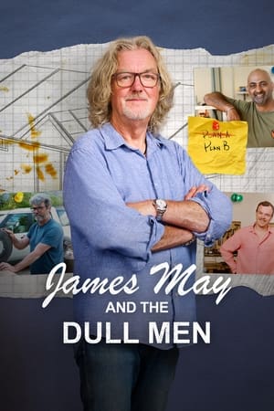 James May and the Dull Men James May and the Dull Men-hd