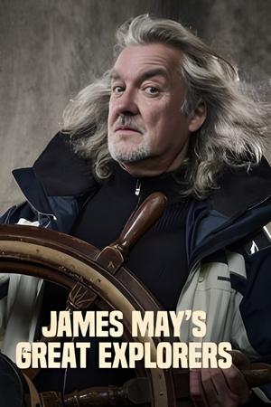 James May's Great Explorers James May's Great Explorers-hd