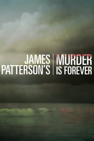James Patterson's Murder is Forever-hd