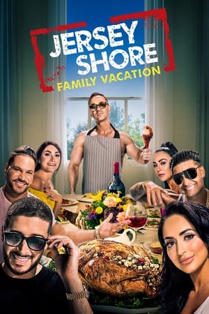 Jersey Shore: Family Vacation Jersey Shore: Family Vacation-hd