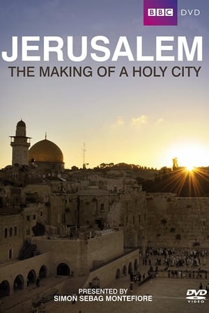Jerusalem: The Making of a Holy City Jerusalem: The Making of a Holy City-hd