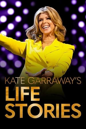 Kate Garraway's Life Stories-hd