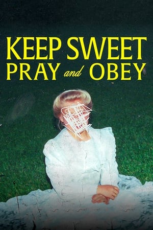 Keep Sweet: Pray and Obey Keep Sweet: Pray and Obey-hd