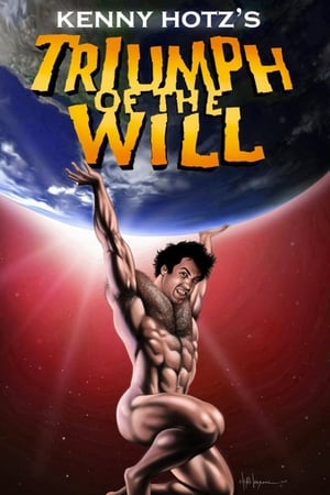 Kenny Hotz's Triumph of the Will Kenny Hotz's Triumph of the Will-hd