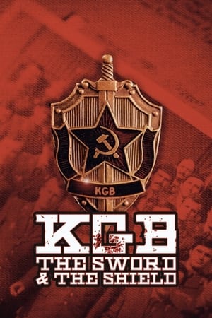KGB - The Sword and the Shield KGB - The Sword and the Shield-hd