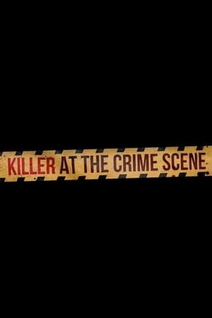 Killer at the Crime Scene Killer at the Crime Scene-hd