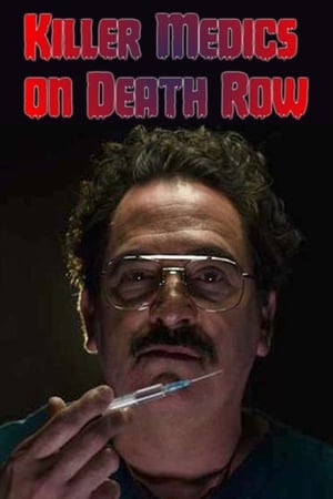 Killer Medics On Death Row-hd