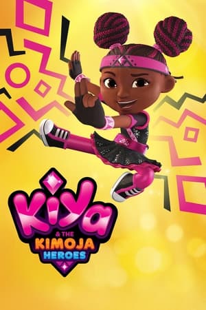 Kiya & the Kimoja Heroes Kiya & the Kimoja Heroes-hd