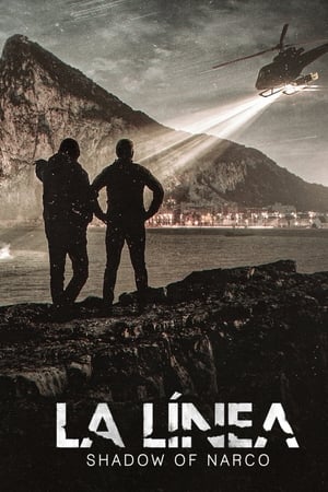 La Línea: Shadow of Narco La Línea: Shadow of Narco-hd