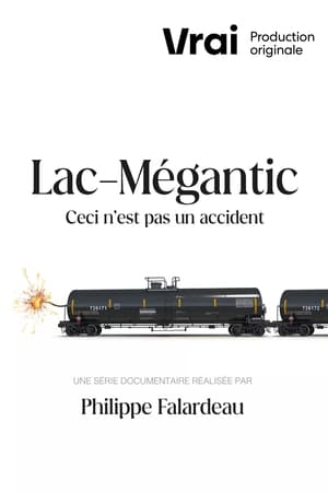 Lac-Mégantic - This Is Not an Accident Lac-Mégantic - This Is Not an Accident-hd
