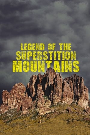 Legend of the Superstition Mountains Legend of the Superstition Mountains-hd
