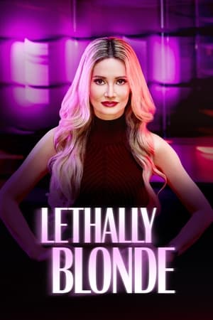 Lethally Blonde Lethally Blonde-hd