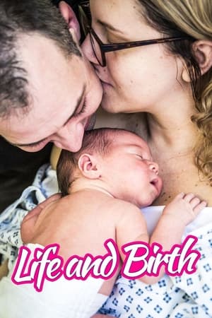 Life and Birth Life and Birth-hd