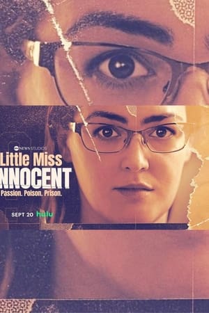 Little Miss Innocent: Passion. Poison. Prison. Little Miss Innocent: Passion. Poison. Prison.-hd
