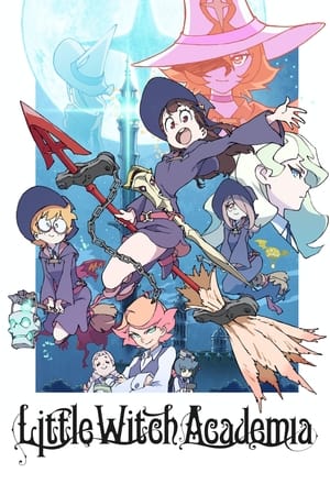 Little Witch Academia Little Witch Academia-hd