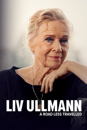 Liv Ullmann: A Road Less Travelled Liv Ullmann: A Road Less Travelled-hd