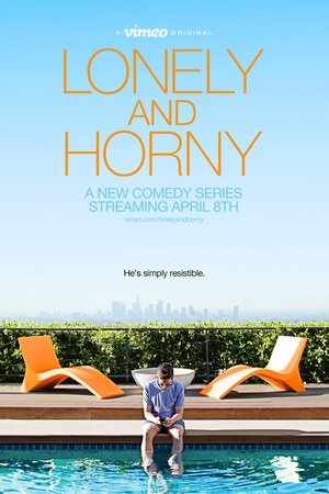 Lonely and Horny-hd