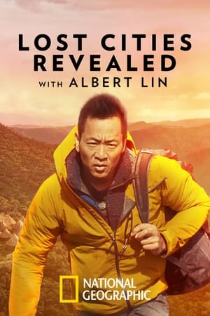 Lost Cities Revealed with Albert Lin Lost Cities Revealed with Albert Lin-hd