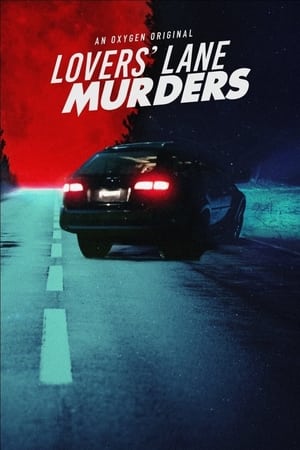 Lovers' Lane Murders Lovers' Lane Murders-hd