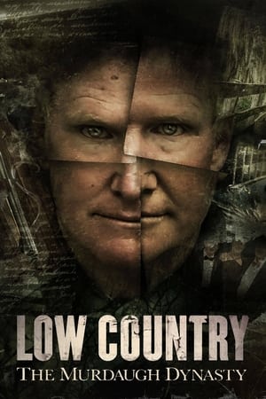 Low Country: The Murdaugh Dynasty Low Country: The Murdaugh Dynasty-hd
