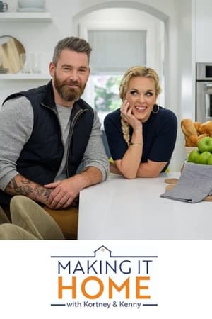 Making It Home With Kortney & Kenny Making It Home With Kortney & Kenny-hd