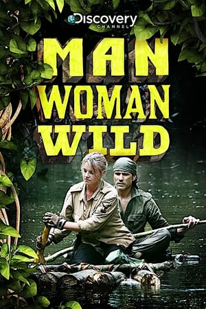 Man, Woman, Wild Man, Woman, Wild-hd