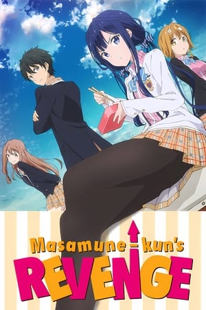 Masamune-kun's Revenge Masamune-kun's Revenge-hd