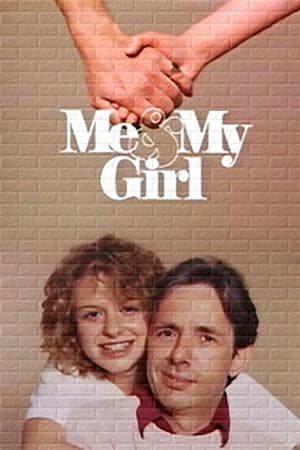 Me and My Girl Me and My Girl-hd