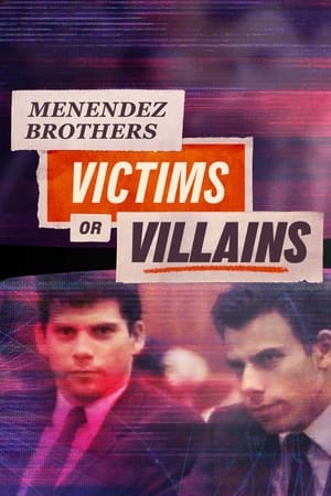 Menendez Brothers: Victims or Villains-hd