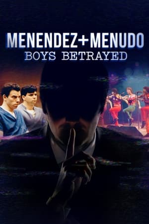 Menendez + Menudo: Boys Betrayed Menendez + Menudo: Boys Betrayed-hd